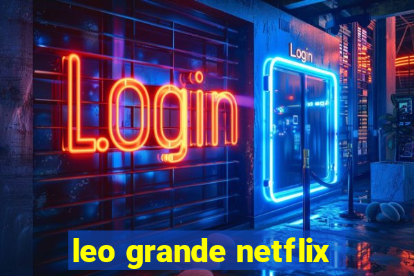 leo grande netflix
